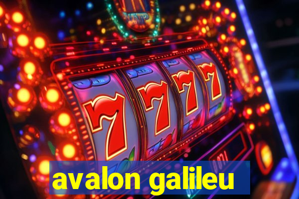 avalon galileu